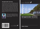 Rajeev Ranjan - Aerogenerador Savonius