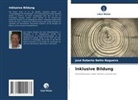 José Roberto Netto Nogueira - Inklusive Bildung