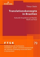 Timur Stein, Cornelia Sieber - Translationskonzepte in Brasilien