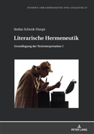 Stefan Schenk-Haupt, Juliane Eckhardt - Literarische Hermeneutik
