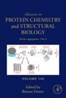 Protien Aggregation - Part A: Volume 145
