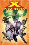 Peter David, David Peter, Neil Edwards, Leonard Kirk, Marvel Various, David Yardin... - X-Factor By Peter David Omnibus Vol. 4 David Yardin Cover