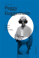 Mona Horncastle - Peggy Guggenheim