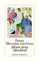 Daan Heerma van Voss - Heute kein Abschied