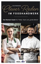 Julia Mailänder - Clever reden im Foodhandwerk