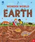 Ben Lerwill, Atherton Kristin, Xuan Le - National Trust: Wonder World: Earth