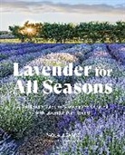 Paola Legarre, Paola/ Redding Legarre - Lavender for All Seasons