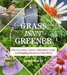 Danae Wolfe - Grass Isn't Greener