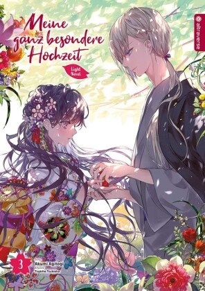 Akumi Agitogi - Meine ganz besondere Hochzeit Light Novel 03