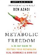 Ben Azadi - Metabolic Freedom