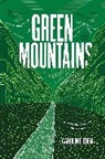 Caroline Eden - Green Mountains