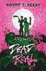 Poppy T. Perry, Poppy T. Smith - Dead Real