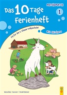 Isabella Benischek, Anita Summer, Zeindl-Steiner, Regina Zeindl-Steiner, Regina VOL Zeindl-Steiner, Claudia Posingis - Das 10 Tage Ferienheft Mathematik 1