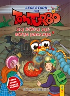 Thomas Brezina, Gerardo Daniel Baró, Pablo Tambuscio - Tom Turbo - Lesestark - Die Höhle des roten Drachen