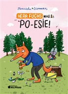 Franziska Biermann - Herr Fuchs mag Poesie