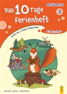 Isabella Benischek, Anita Summer, Zeindl-Steiner, Regina Zeindl-Steiner, Regina VOL Zeindl-Steiner, Claudia Posingis - Das 10 Tage Ferienheft Mathematik 2
