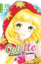 Alto Yukimura - Colette beschließt zu sterben 18, m. 1 Beilage