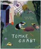 Julia Dürr, Lena Hach, Julia Dürr - Tomke gräbt