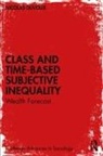 Nicolas Duvoux, Nicolas (University of Paris 8 Duvoux - Class and Time-Based Subjective Inequality