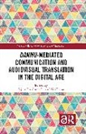Sijing Lu Lu, Lisi Liang, Sijing Lu, Siwen Lu - Danmu Mediated Communication and Audiovisual Translation in the