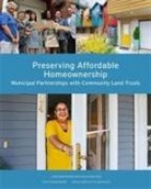 John Emmeus Davis, Kristin King-Ries - Preserving Affordable Homeownership