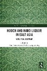 Paul Nuangjamnong Chambers, Paul Chambers, Nithi Nuangjamnong - Hooch and Hard Liquor in East Asia