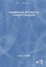 George Arbuckle - Fundamentals of Global Air Transport Geography