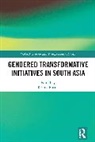 Reema Bhatia, Reema Bhatia - Gendered Transformative Initiatives in South Asia