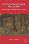 Douglas Berger, Douglas (Leiden University) Berger, Berger Douglas - Introducing Chinese Philosophy