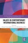 Francois Nivoix Goxe, François Goxe, Sophie Nivoix, Michaël Viegas-Pires - Values in Contemporary International Business