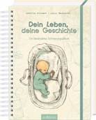 Christine Rickhoff, Joëlle Tourlonias - Dein Leben, deine Geschichte
