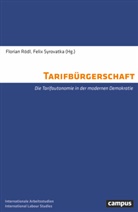 Ingrid Artus, Stef Hürtgen, Thorsten Schulten, Florian Rödl, Felix Syrovatka - Tarifbürgerschaft