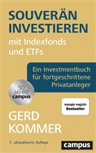 Gerd Kommer - Souverän investieren mit Indexfonds und ETFs
