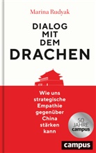 Marina Rudyak - Dialog mit dem Drachen