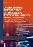 Mohini Agarwal, Deepti Aggrawal, Adarsh Anand, Yoshinobu Tamura, Yoshinobu Tamura et al - Operational Perspective of Modeling System Reliability