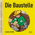 Jeanne Ashbé - Die Baustelle