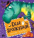 Chae Strathie, Strathie Chae, Nicola O'Byrne, O'Byrne Nicola - Dear Spookysaur (PB)