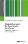 Thomas Krause, Marlen Niederberger - Statistik Kompakt für Gesundheitsforschende
