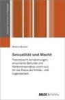 Milena Bücken - Sexualität und Macht