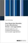 Jana Hollenberg - Zum Stand des Wandels in der öffentlichen Kinder- und Jugendhilfe