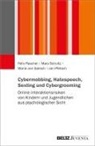 Felix Paschel, Jan Pfetsch, Maria vo Salisch, Maria Von Salisch, Maria von u Salisch, Mary Schultz - Cybermobbing, Hatespeech, Sexting und Cybergrooming