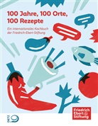Allendorf, Henrike Allendorf, Friedrich-Ebert-Stiftung, Mascha Schlomm - 100 Jahre, 100 Orte, 100 Rezepte