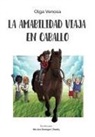 Olga Venosa - La amabilidad viaja en caballo