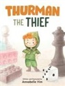Annabelle Yim - Thurman the Thief