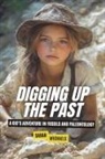 Sarah Michaels - Digging Up the Past