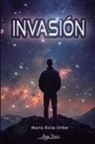 Mario Ávila Uribe - Invasión