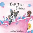 Wendy Googe - Bath Time Fairies