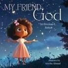 Batten, Precious Batten - My Friend God