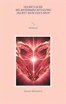 Susanne Wehrenberg - Selbstliebe Selbstermächtigung Selbst-bewusst-Sein Workbook