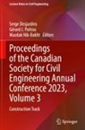 Serge Desjardins, Mazdak Nik-Bakht, Gérard J. Poitras - Proceedings of the Canadian Society for Civil Engineering Annual Conference 2023, Volume 3